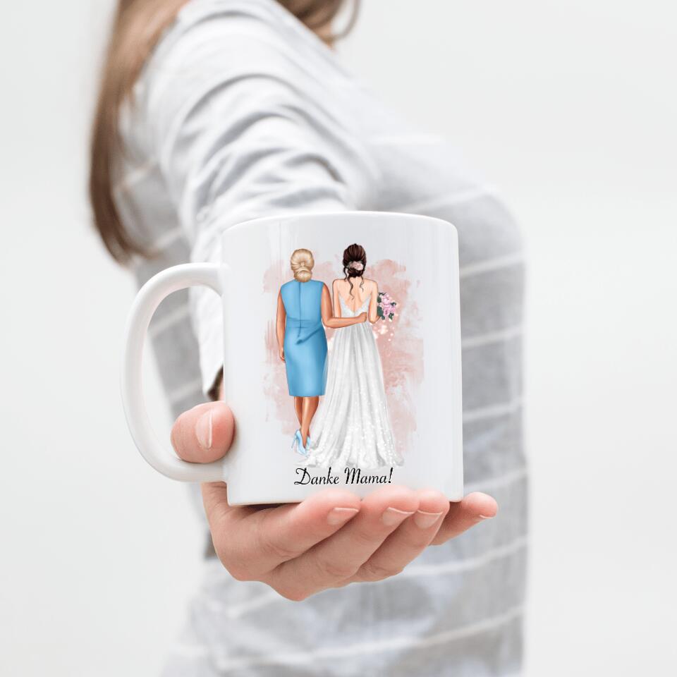 Mutter & Braut Tasse zur Hochzeit - H10