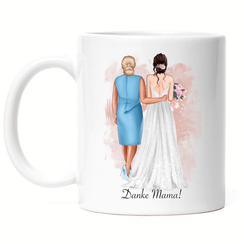 Mutter & Braut Tasse zur Hochzeit - H10