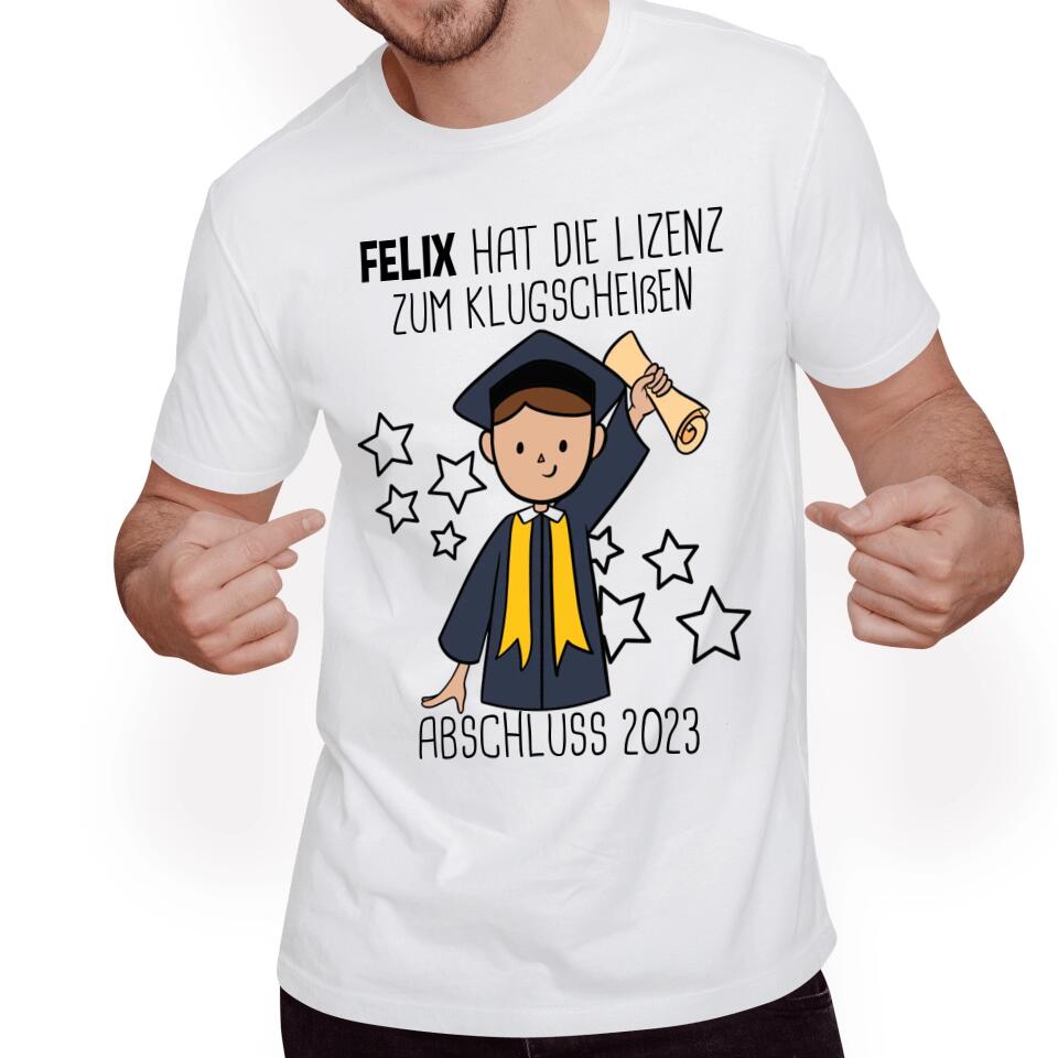 Abschluss T-Shirt Lizenz zum Klugscheißen Mann - A09