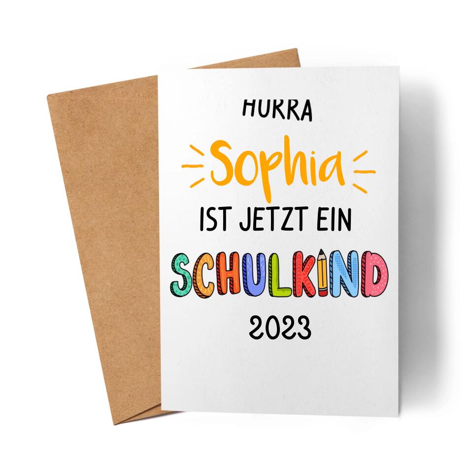 Hurra Schulkind Karte Einschulung - E19